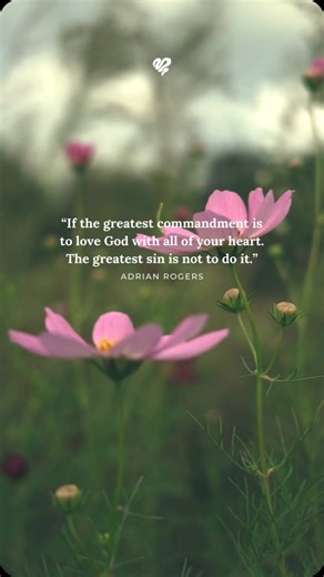2K views · 366 reactions | Mark 12:30-31 says, “Love the Lord your God with all your heart and with all your soul and with all your mind and with all your strength.’ The second is this: ‘Love your neighbor as yourself. There is no commandment greater than these.” #adrianrogers #lwfministries | Love Worth Finding Ministries | Facebook