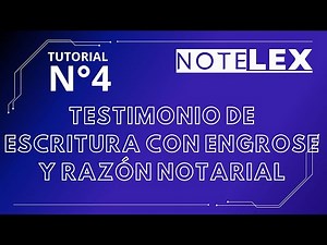 GESTOR NOTARIAL-Testimonio de escritura con engrose y razón notarial
