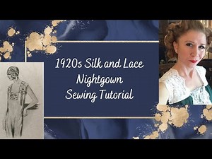 Vintage Sewing - 1920s Vintage Lingerie Nightgown - Silk and Lace
