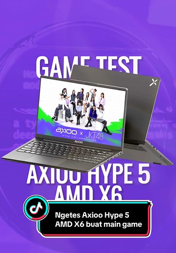 Performance Axioo Hype 5 AMD X6 untuk Game