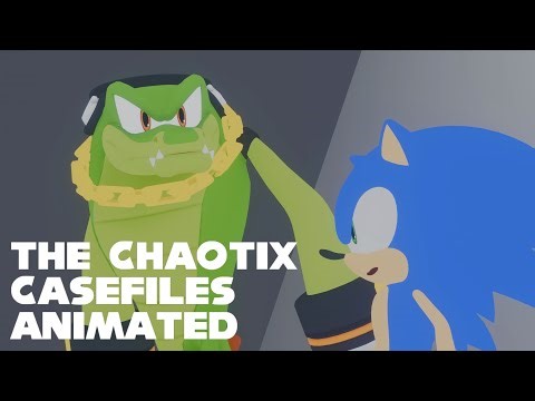 The Chaotix Casefiles Animated
