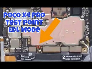 Xiaomi Poco X4 Pro Test Point | EDL Mode, Unbrick & FRP Bypass