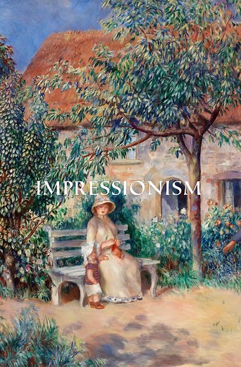 Impressionism: Rebellion on the Canvas