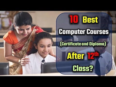 10 Best Computer Courses (Certificate and Diploma) after 12th Class – [Hindi] – Quick Support