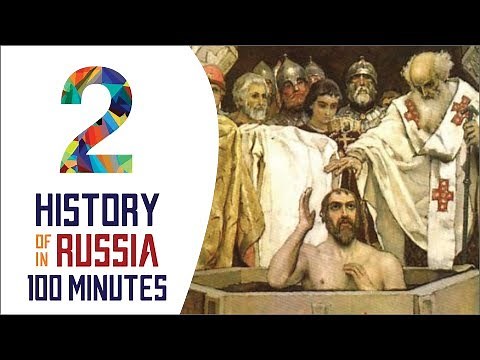 Medieval Russia - History of Russia in 100 Minutes (Part 2 of 36)