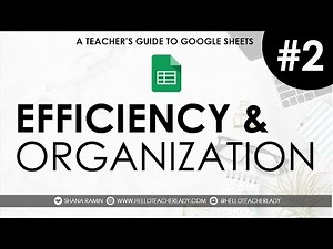 More Essential Tips & Tools for Google Sheets | A Teacher's Guide #2 | INTERACTIVE TUTORIAL