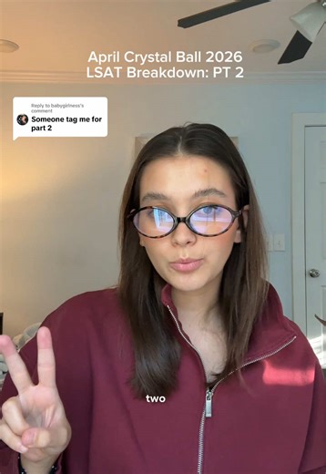 Replying to @babygirlness Part 2 of the April Crystal Ball Recap! #LSAT #lsatprep #lawtok #studytok #aprillsat