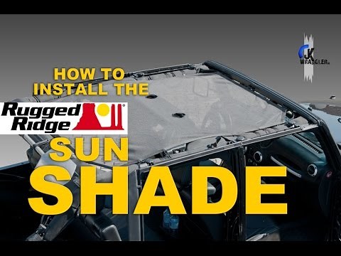Jeep Wrangler JK | How to install the Rugged Ridge Eclipse Sun Shade