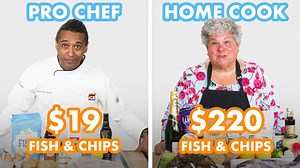 $220 vs $19 fish & chips: Pro chef & home cook swap ingredients