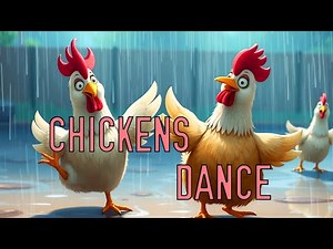 Chickens Dance Song - Fun Animated Kids Song with Dancing Chickens!
