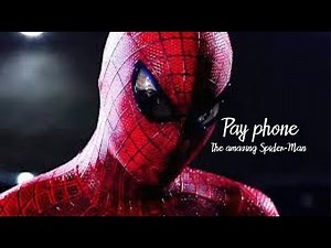 The Amazing Spider-Man - Payphone