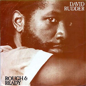David Rudder - Rough & Ready