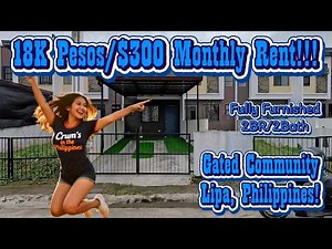 18K Pesos/$300 Monthly Rental!!! Gated Community Lipa, Philippines! Fully furnished.