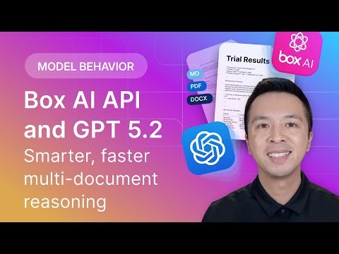OpenAI GPT 5.2 + Box AI: Smarter, Faster Multi-Document Reasoning