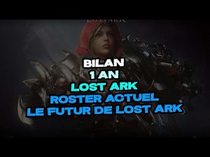 BILAN 1 AN LOST ARK - 4500 Heures - Free to play / Reprise du taff, fin de Lost Ark? #lostark