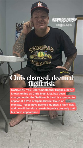 49K views · 229 reactions | CANADIAN YouTuber Christopher Hughes, better known online as Chris Must List, has been charged under the Sedition Act and is expected to appear at a Port of Spain District Court on Monday. Listen to him describe his experienced here: | Trinidad Express Newspapers | Facebook