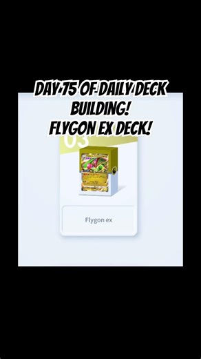 Day 75 of Daily Deck Building! Flygon ex deck! #pokemon