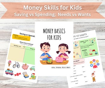 Money Basics for Kids: Saving vs Spending & Needs vs Wants Activities (Ages 5–8)