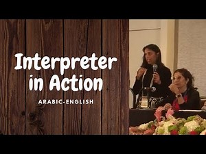 Interpreter in Action! Arabic-English Interpreting, Arab American Conference 2019