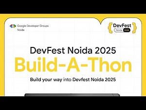 Build-A-Thon : No Queue, just Code: Hack your Way to a DevFest Pass