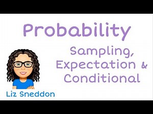 Probability Expected value and Conditional probability