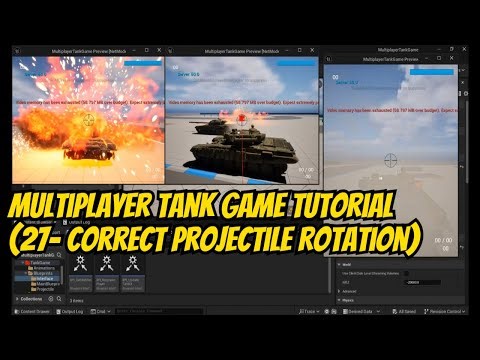 Multiplayer Tank Game Tutorial (27- Correct Projectile Rotation)