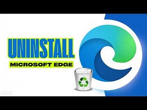 Uninstall Microsoft Edge From Windows 11 (Completely)