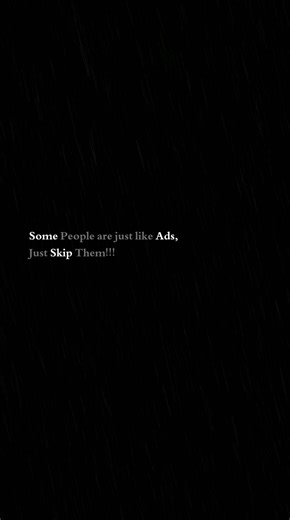 Skip Negative People Like Ads 💯