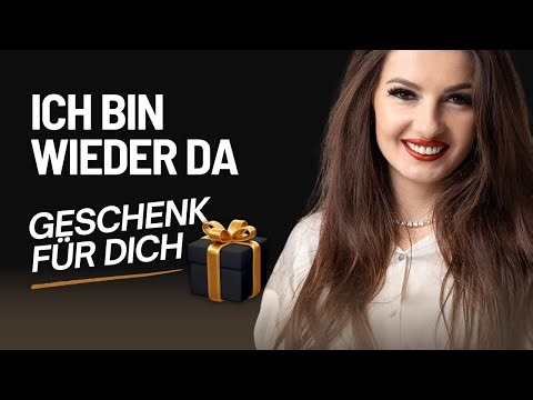 Ich bin wieder da + GESCHENK für DICH 🎁