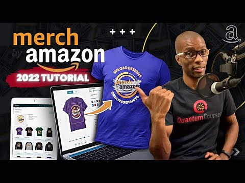 Getting Started On Merch by Amazon (2022 Updates)