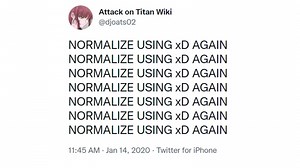 Normalize X | Know Your Meme
