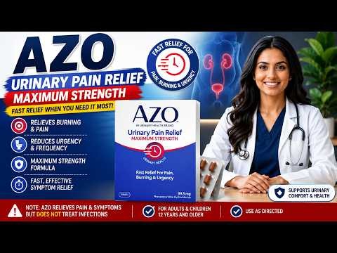 AZO Urinary Pain Relief Maximum Strength | What It Does, Uses & Side Effects