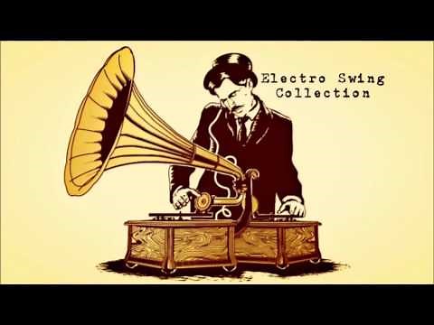 [Re-Uploaded] Electro Swing Collection 1