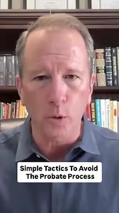 Simple Tactics To Avoid The Probate Process | Wealth Factory | Facebook