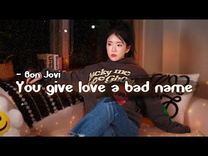 Bon Jovi - You Give Love A Bad Name Cover
