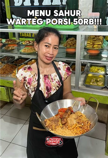 Sahur menu warteg porsi 50rb !!!
