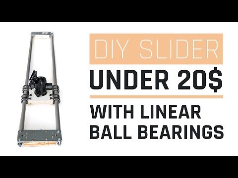 Cheap DIY Camera Slider with Linear Ball Bearings