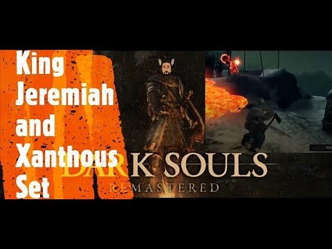 Dark Souls Remastered [King Jeremiah and Xanthous Set]