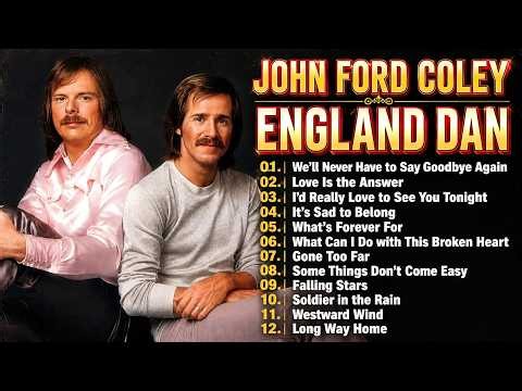England Dan & John Ford Coley | Ultimate Greatest Hits Collection