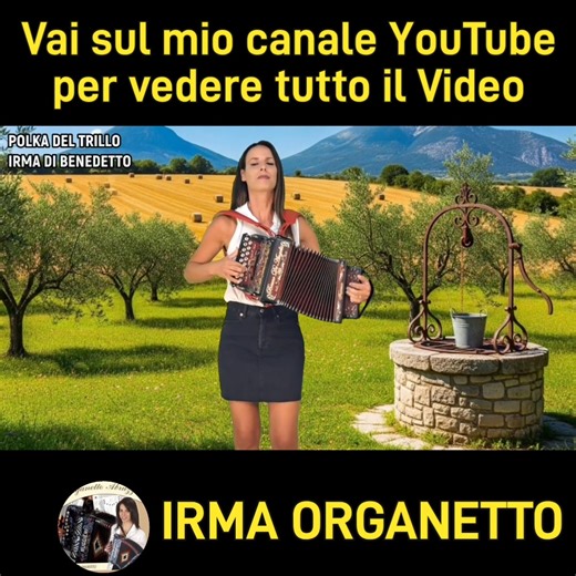 Irma Di Benedetto Polka del Trillo di Gabriele Di Pietro #IrmaDiBenedetto #IrmaOrganetto #organetto #abruzzese #fisarmonica #accordion | Irma Di Benedetto
