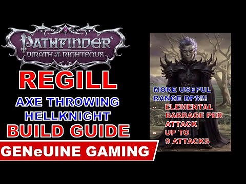 PATHFINDER: WRATH OF THE RIGHTEOUS - Regill Build