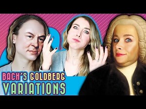 Bach’s (Epic) Goldberg Variations: An Analysis on Theme & Variations