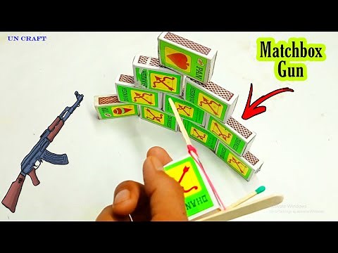 माचिस की बंदूक | Matchbox gun | paper gun | machis ki bandook banane ka tarika | माचिस matchbox
