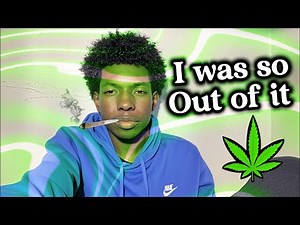 Storytime - My first time being high....