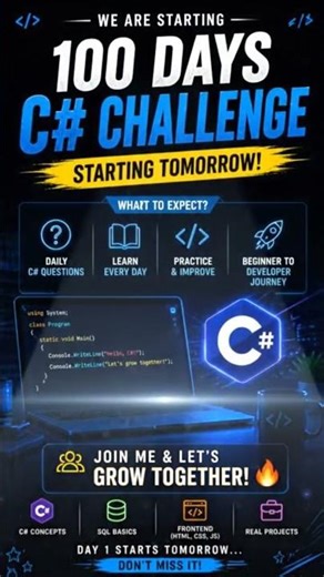 🚀 Starting 100 Days C# Challenge! Daily coding, learning & growth. Join me 🔥