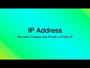 IP Address | Structure, Class and Private vs Public