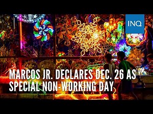 Marcos Jr. declares Dec. 26 as special non-working day