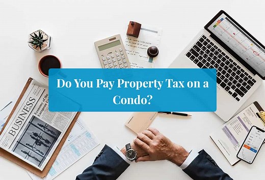Condo Property Taxes Involved When Buying in Canada ([y] Upd.)