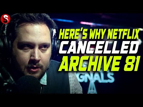 Here's Why Netflix Cancelled Archive 81
