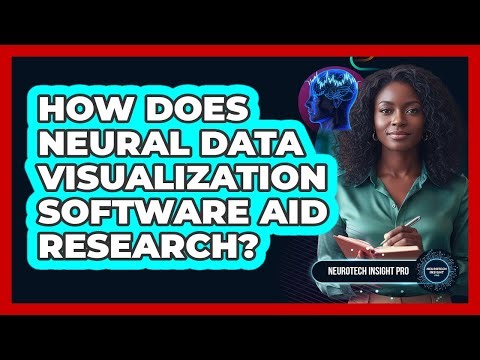 How does neural data visualization software aid research?